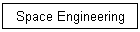 Space Engineering