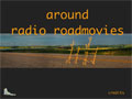 around radio roadmovies