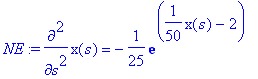 NE := diff(x(s),`$`(s,2)) = -1/25*exp(1/50*x(s)-2)