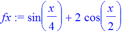 fx := sin(1/4*x)+2*cos(1/2*x)