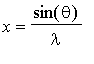 x = sin(theta)/lambda