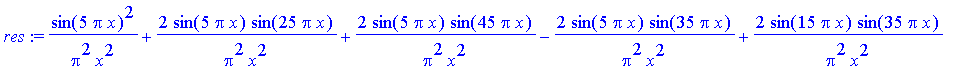 res := sin(5*Pi*x)^2/(Pi^2*x^2)+2*sin(5*Pi*x)*sin(2...