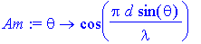 Am := proc (theta) options operator, arrow; cos(Pi*...