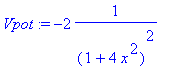 Vpot := -2*1/((1+4*x^2)^2)