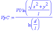 VpC := V0*ln(sqrt(x^2+y^2)/l)/ln(d/l)