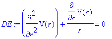DE := diff(V(r),`$`(r,2))+diff(V(r),r)/r = 0