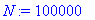 N := 100000