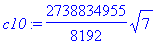 c10 := 2738834955/8192*sqrt(7)
