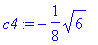 c4 := -1/8*sqrt(6)