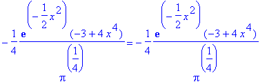 -1/4*exp(-1/2*x^2)*(-3+4*x^4)/(Pi^(1/4)) = -1/4*exp...