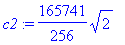c2 := 165741/256*sqrt(2)