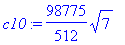 c10 := 98775/512*sqrt(7)