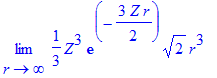 limit(1/3*Z^3*exp(-3/2*Z*r)*2^(1/2)*r^3,r = infinity)