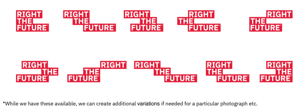 Right To Future tagline variations