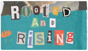 Rooted and Rising logo