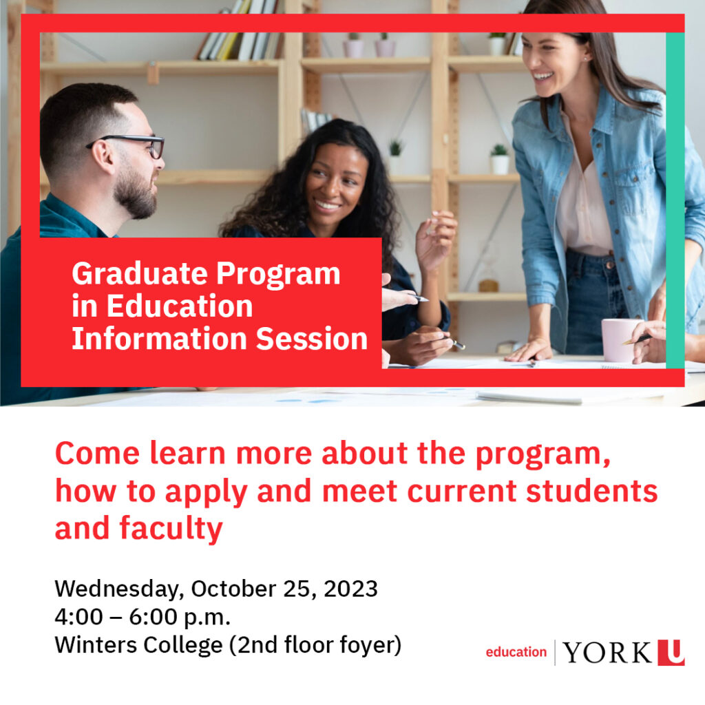 Graduate Program in Education Information Session flyer