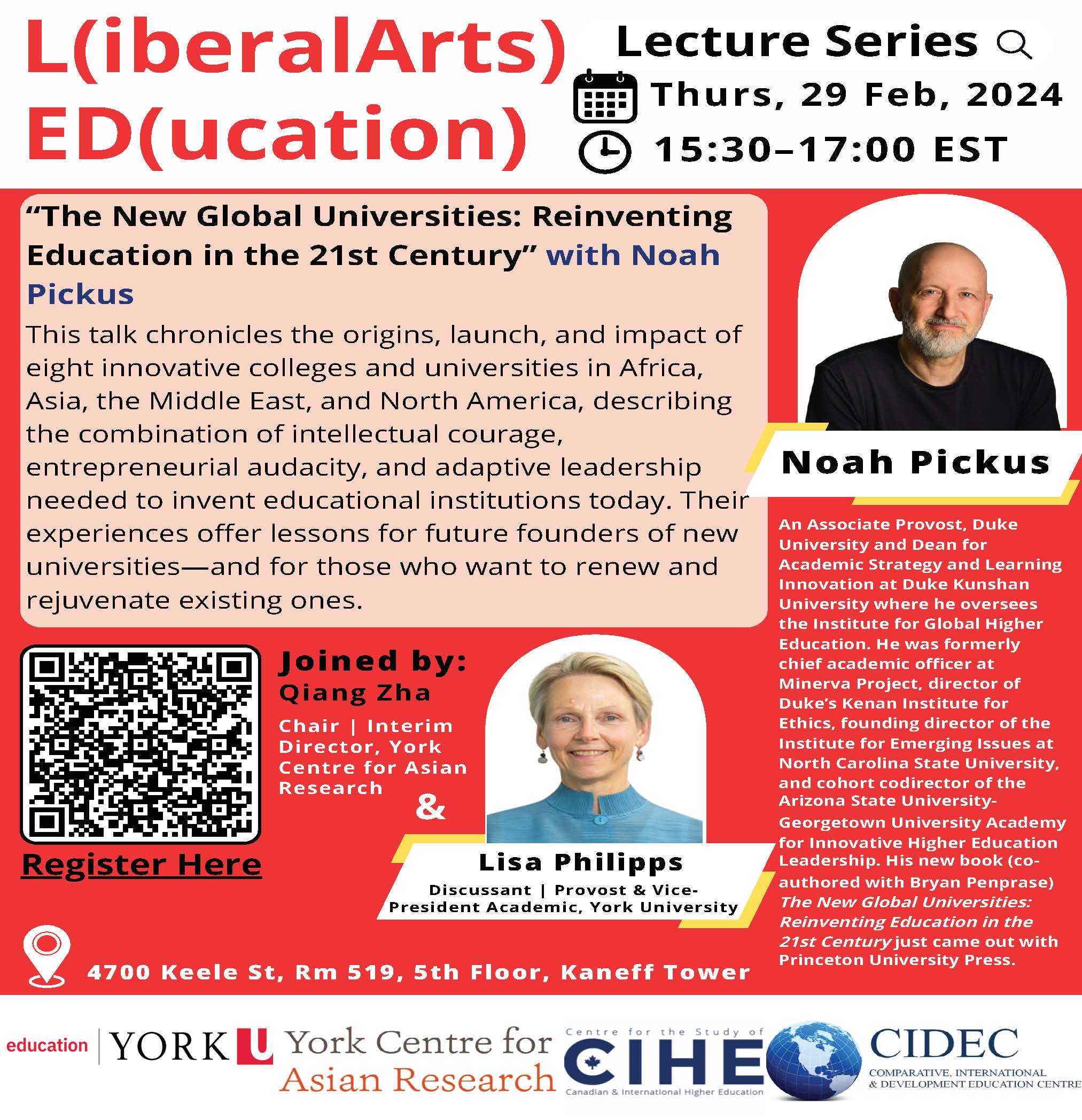 The New Global Universities: Reinventing Education in the 21st Century event flyer with full details including date, time, location of event with featured guest speakers Lisa Philipps, Noah Pickus and Qiang Zha