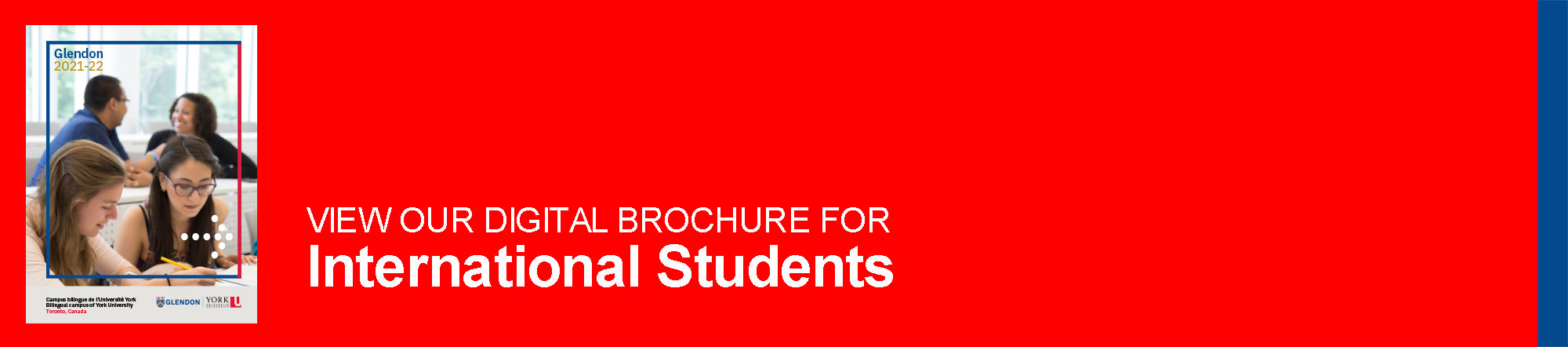 Glendon-International-Students-brochure-banner-EN View our digital brochure for international students