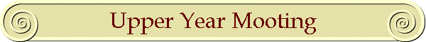 Upper Year Mooting
