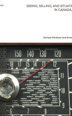 seeing, selling and situating radio in canada, 1922-1956 book cover
