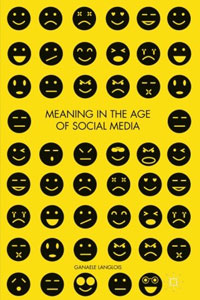meaning in the age of social media book cover