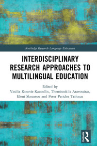 interdisciplicary Research Approaches to Multilingual Education