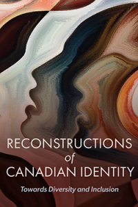 Cover of the book Reconstructions of Canadian Identity
