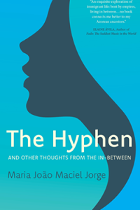 Cover of the book The Hyphen: And Other Thoughts From the In-Between