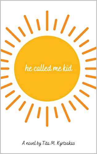 Book cover of he called me kid 