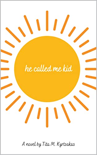 Book cover of he called me kid