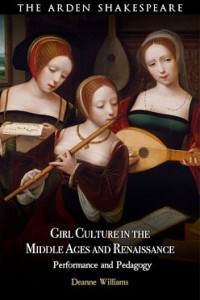 Girl Culture in the Middle Ages and Renaissance - book cover Book cover of