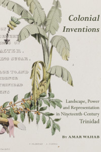 Colonial Inventions: Landscape, Power and Representation in Nineteenth