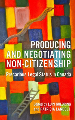producing and Negotiating non-citizenship book cover