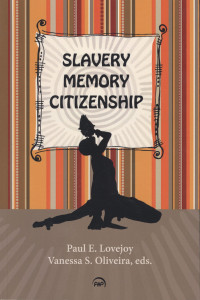 slavery, memory, citizenship book cover