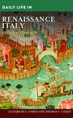 daily life in renaissance italy book cover