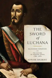 The Sword of Luchana by Adrian Shubert