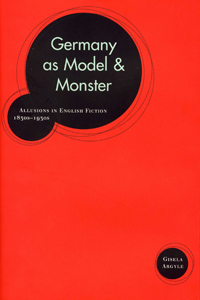 Germany as Model and Monster book cover