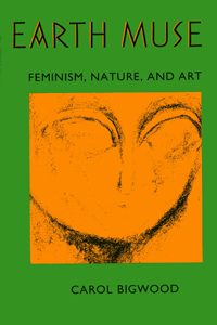 Earth Muse: Feminism, Nature, and Art book cover