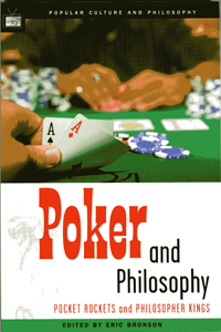Poker and Philosophy: Pocket Rockets and Philosopher Kings book cover