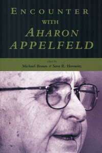 Encounter with Aharon Appelfeld book cover