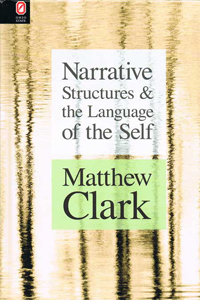 Narrative Structures and the Language of the Self book cover