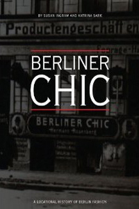 Berliner Chic: A Locational History of Berlin Fashion book cover