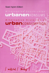 Alternative Histories of Urban Consumption book cover