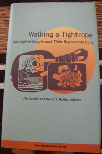 Walking a Tightrope: Aboriginal People and Their Representations book cover