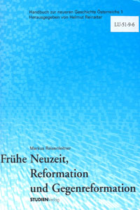 Frühe Neuzeit, Reformation und Gegenreformation: Darstellung, Forschungsüberblick, Quellen und Literatur book cover