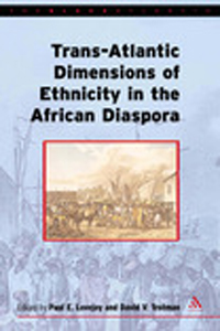Trans-Atlantic Dimensions of Ethnicity in the African Diaspora book cover