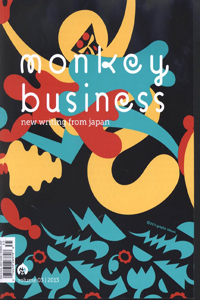 Monkey Business: New Writing From Japan - Volume 3 book cover