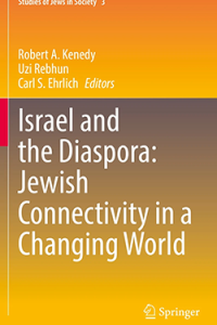 Israel and the Diaspora: Jewish Connectivity in a Changing World Book Cover