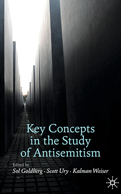 Book cover for Key Concepts in the Study of Antisemitism by Keith Weiser