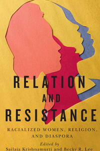 Relation and Resistance- Racialized Women, Religion and Diaspora Book Cover